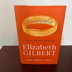 Book - Committed by Author Elizabeth Gilbert